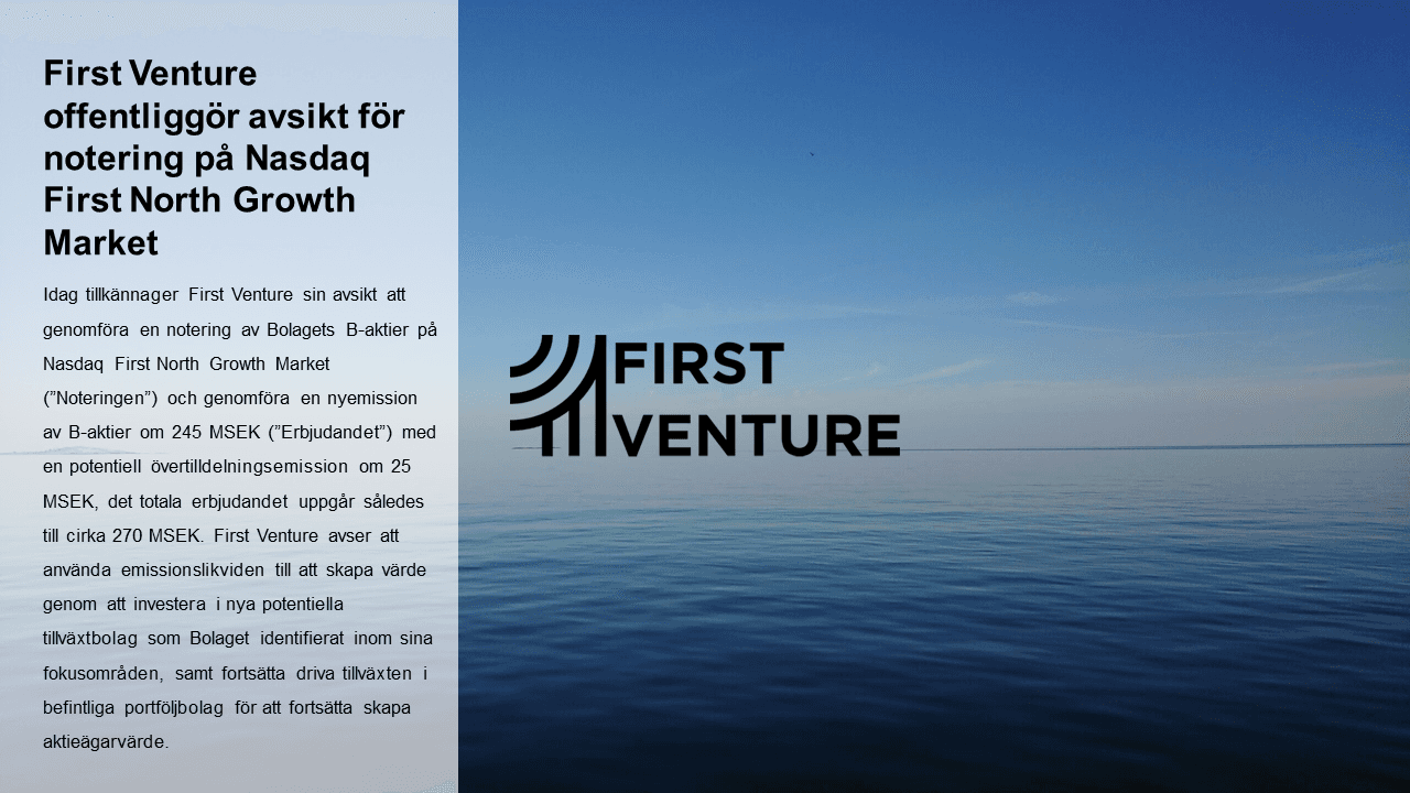 First Venture offentliggör avsikt för notering på Nasdaq First North Growth Market